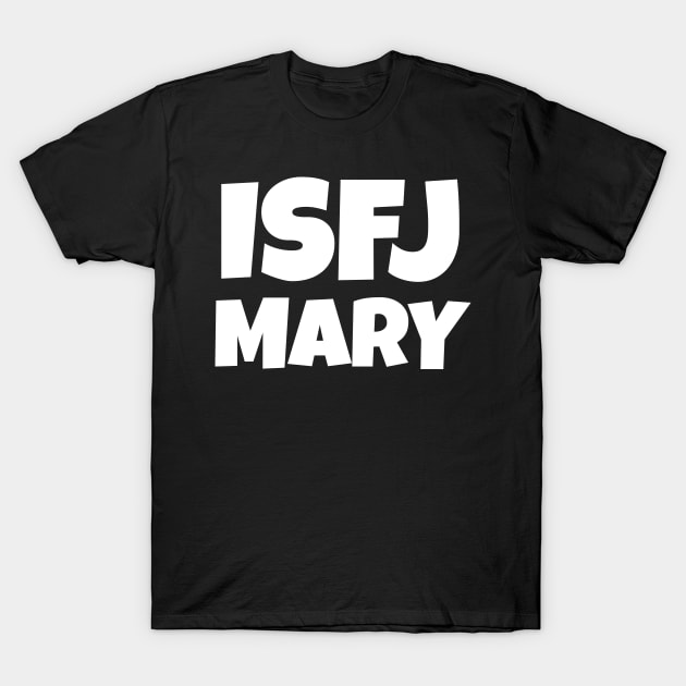 Personalized ISFJ Personality type T-Shirt by WorkMemes